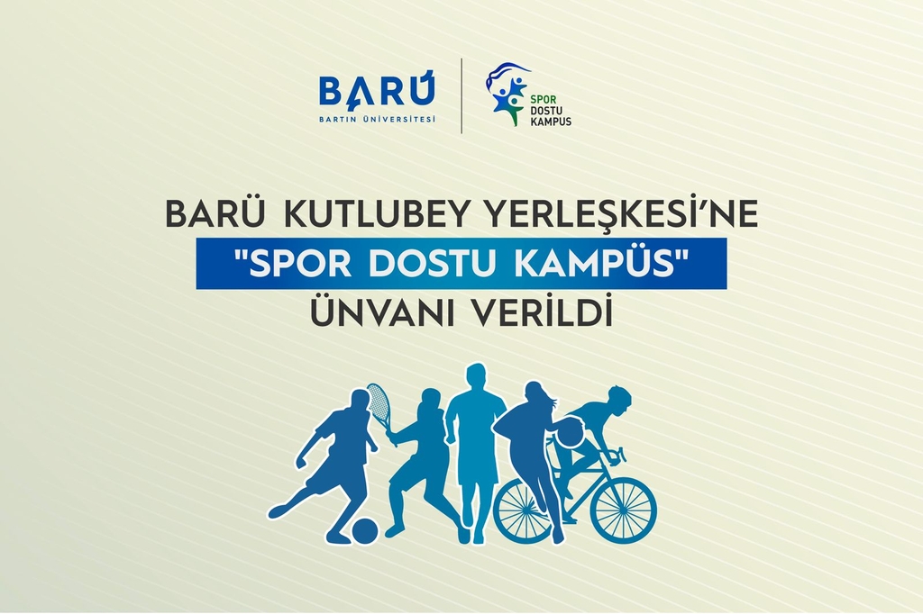 Bartın, YÖK tarafından verilen “Spor Dostu Kampüs” ünvanını almaya hak kazandı.